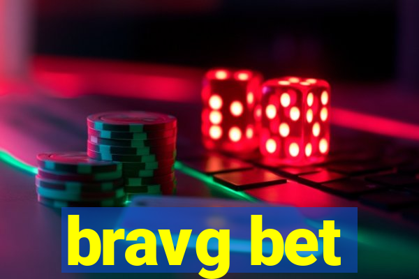 bravg bet